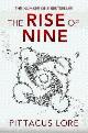 9780718156497 Lore, Pittacus, The Rise of Nine (Lorien Legacies 3)