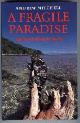 9780002179423 Mitchell, Andrew, A Fragile Paradise