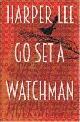 9781785150289 Lee, Harper, Go Set A Watchman (Rare Limited Misprinted UK Edition)