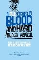 9780316730105 Brookmyre, Christopher, A Tale Etched in Blood and Hard Black Pencil