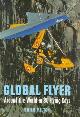 9781840181296 Milton, Brian, Global Flyer: Around the World in 80 Flying Days