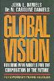 9780070153509 Daniels, Caroline N., Global Vision: Building New Models for the Corporation of the Future(Signed)