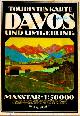  , Touristenkarte Davos und Umgebung. Masstab 1:50000. Verkehrsverein Davos.