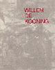  (DE KOONING, WILLEM). Geldzahler, Henry, WILLEM DE KOONING: ABSTRACT LANDSCAPES 1955-1963