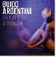  (ARGENTINI, GUIDO). Argentini, Guido, GUIDO ARGENTINI: SHADES OF A WOMAN - DELUXE SLIPCASED, SIGNED AND NUMBERED EDITION WITH A BLACK AND WHITE PHOTOGRAPHIC PRINT LIMITED TO ONE HUNDRED COPIES