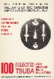  Haynes, Robert & Robert Burawoy. Foreword by Hanns-Ulrich Haedeke, FIRST EUROPEAN SYMPOSIUM ON THE ARTS OF THE SAMURAI: 100 SELECTED TSUBA FROM EUROPEAN PUBLIC COLLECTIONS - THE LIMITED EDITION WITH A SIGNED PRESENTATION FROM ROBERT BURAWOY