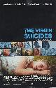  (COPPOLA, SOFIA). Coppola, Sofia, SOFIA COPPOLA'S "THE VIRGIN SUICIDES" THEATRICAL RELEASE POSTER