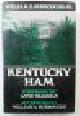 0879519568 William S. Burroughs Jr., Kentucky Ham - Foreword by Anne Waldman. Afterword by William S. Burroughs