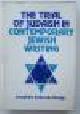 97802512 Josephine Zadowsky Knopp, The Trial of Judaism in Contemporary Jewish Writing