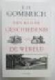 97890412 E.H. Gombrich, Een kleine geschiedenis van de wereld - Vertaald door Frans Reusink