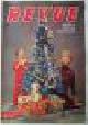  Marten Toonder [e.a.], Revue. Nederlands familieblad Nr. 52 - December 1963 [met de elfstedentocht, kerstfeest op vuurtorens en gaswinning]
