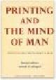 3980004732 John Carter & Percy H. Muir, Printing and the Mind of Man - Second edition. Revised and enlarged.