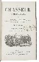  BLAZE, Elzéar., Le chasseur au chien d'arrêt. Contenant les habitudes, les ruses du gibier, l'art de le chercher et de le tirer, le choix des armes, l'éducation des chiens, leurs maladies, etc.Paris, chez l'un des éditeurs, au dépot de la collection culinaire de Carême, 1846. With an illustration of two dogs by A. Guyot on the title-page and a full-page plate "Contemplation" signed Pauquet.(2) BLAZE, Elzéar. Le chasseur au chien courant, contenant les habitudes, les ruses des bêtes; l'art de les quêter, de les juger et de les détourner; de les attaquer, de les tirer ou de les prendre a force; l'éducation du limier; des chiens  courants, leurs maladies, etc. Paris, Bernard et Cie for the dépot de librarie, 1851. 8vo. 2 works in 3 volumes. Uniform contemporary green morocco, marbled sides, goold-tooles spine, blue sprinkled edges.