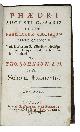  PHAEDRUS., Phaedri Augusti Caesaris Liberti Fablarum Aesopiarum Libri quinque. Notis doctorum selectioribs, novisque passim & conjecturis & explicationibus illstrati. Opera Tho. Johnson, A.M. In usum Scholae Etonensis. Ed. secunda.London and Eton, for B. Walford, M. Atkins, and J. Slater, 1708. 8vo. With a separately inserted leaf with the printed coat-of-arms of Eton College in between the title-page and the preface "To the reader", title printed in red and black.   Mottled calf over boards, ribbed spine gilt in compartments with red title label lettered in gold.