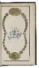  AL-ZAMAKHSHARI, Abu al Qasim Mahmoud ibn Omar (Joseph von HAMMER-PURGSTALL, ed.)., Samachschari's Goldene Halsbänder. Als Neujahrsgeschenk arabisch und deutsch.Vienna, widow of A. Strauss, 1835. 8vo. With two identical plates showing the golden necklace around a calligraphic Arabic inscription, the necklace hand-coloured in gold and the inscription in blue, as a frontispiece for both the Arabic and the German text (on the first and the last page). The Arabic title is incorporated into a printed circular medallion with decorative points at the head and foot on the first page, and the main Arabic text opens on the back of the same leaf with an elaborate headpiece. Text set in German and Arabic. Contemporary green calf (spine faded to brown), with a gold- and blind-stamped frame on each board.