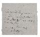  [AUTOGRAPH]. LA PÉROUSE, Jean-François de Galaup de., [Short autograph note signed by La Pérouse].[At sea, ca. 1781-1785]. Short manuscript note in ink on a small sheet of laid paper (12 x 13.5 cm).