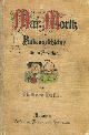  Busch, Wilhelm, Mar Und Moritz Eine Bubengelchichte in Lieben Streichen