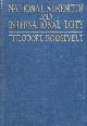  Roosevelt, Theodore, National Strength and International Duty