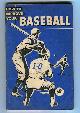  Siebert, Dick & Otto H. Vogel, Consultants, How to Improve Your Baseball