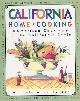  Jordan, Michele Anna, California Home Cooking; American Cooking in the California Style