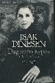  Dinesen, Isak, Daguerreotypes and Other Essays; with a Foreword by Hannah Arendt