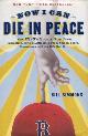  Simmons, Bill, Now I Can Die in Peace: How Espn's Sports Guy Found Salvation, with a Little Help from Nomar, Pedro, Shawshank and the 2004 Red Sox