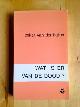  Hallen, Oskar van der, WAT IS ER VAN DE DOOD? Thanatologische beschouwingen in essay en roman.