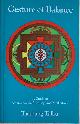  Tulku, Tarthang, GESTURE OF BALANCE. A Guide to Awareness, Self-Healing and Meditation.