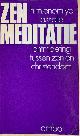  Enomiya Lassalle, H. M., ZEN-MEDITATIE.  Ontmoeting tussen zen en christendom.