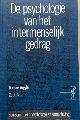  Argyle, Michael, DE PSYCHOLOGIE VAN HET INTERMENSELIJK GEDRAG. 2e druk.