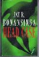 0333661222 Jay R Bonansinga, Head Case