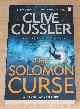 9781405919036 Clive Cussler and Russell Blake, The Solomon Curse (A Fargo Adventure)