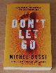 9781474601801 Michel Bussi, Don't Let Go