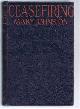 Mary Johnston, Cease Firing