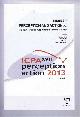 1848725256 Davis, Tehran et al (eds), STUDIES IN PERCEPTION AND ACTION XII: Seventeenth International Conference on Perception and Action July 8-11, 2013 Estoril, Portugal