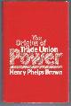 0198771150 Henry Phelps Brown, The Origins of Trade Union Power