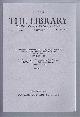  Edited by Dr Martin Davies, The Transactions of the Bibliographical Society, The Library, Sixth Series, Vol 17, No. 2 June 1995