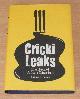 9781408152409 Alan Tyers and Beach, CrickiLeaks: The Secret Ashes Diaries