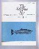  A McKendrick & W G Bradfield (eds). W A King-Webster; W M Shearer & K H Balmain; etc., The Salmon Net. The Magazine of The Salmon Net Fishing Association of Scotland. Number III, June 1967