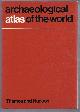 0500790051 David and Ruth Whitehouse, Atlas of the World