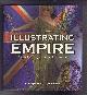 1851243348 Ashley Jackson & David Tomkins, Illustrating Empire, a Visual History of British Imperialism