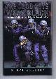 0712677283 Steve Collins, The Good Guys Wear Black, the Real-life Heroes of the Police's Rapid-response Firearms Unit