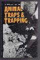0715353403 James A Bateman, Animal Traps and Trapping