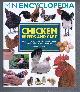 184286212X Frances Bassom, Miniencyclopedia: Chicken Breeds and Care. Expert practical guidance on keeping chickens plus profile of all the major breeds
