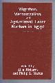 0865318050 Richards, Alan and Martin, Philip L., Migration, Mechanization, and Agricultural Labor Markets in Egypt