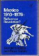 0905762460 Hodges, Donald; Gandy, Ross, Mexico 1910-1976 : Reform or Revolution?