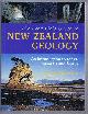 0790008564 Jocelyn Thornton, The Reed Field Guide to New Zealand Geology. An introduction to rocks, minerals and fossils