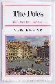0715370936 Heine, Marc E, The Poles, How They Live and Work