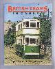 1874723230 Thompson, Julian, British Trams in Camera