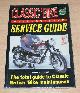 1899238085 Jeff Clew, Classic 'Bike Step-by-Step Service Guide - The total guide to Classic British 'Bike maintenance